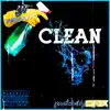Clean - Single album lyrics, reviews, download