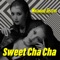 Sweet Cha Cha artwork