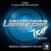Starman (From "Lightyear") [Trap Remix] artwork