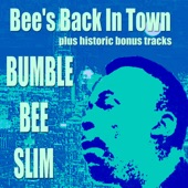 Bumble Bee Slim - Steady Roll Mama Blues