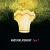 Late Night Tales: Another Late Night - Zero 7 (Unmixed) album lyrics, reviews, download