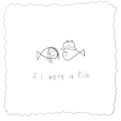IF I WERE A FISH cover art
