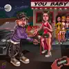 You Baby (feat. Olive R) - Single album lyrics, reviews, download