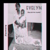 EVELYN (Posthumous album to my late Grandmother.)