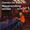 Neverending Winter - Gamba De Bass lyrics