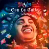 Firmado Con La Calle album lyrics, reviews, download