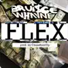 Flex (feat. Blacka B Don Dotta) - Single album lyrics, reviews, download