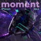 Moment artwork