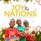 Joy to the Nations - Masaka Kids Africana lyrics