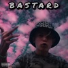 BASTARD