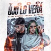 Todo Ojo Lo Vera - Single