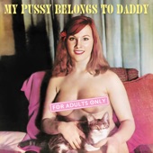 My Pussy Belongs to Daddy (2022 Remastered Version) artwork