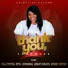 Thank You, Yedawase (feat. Akwaboah, Eyram, Victor Internet, MAA CYNTHIA, Efya & ASHLEY CHUCKS) - Single album lyrics, reviews, download