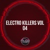 Electro Killers, Vol. 04