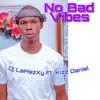 No Bad Mix (feat. Kizz Daniel) album lyrics, reviews, download