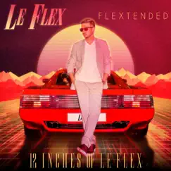 Flextended by Le Flex album reviews, ratings, credits