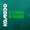 It's Gonna Be Alright - Single, 2023