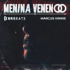 Menina Veneno - Single