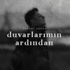 Duvarlarımın Ardından