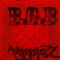 B.G.B - AyyoZ lyrics