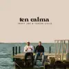 Stream & download Ten Calma - Single