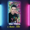 Vali Preda (mama,tata) - Single