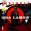 Una Lambo - Single album lyrics, reviews, download