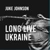 Long Live Ukraine - Single
