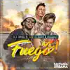 Stream & download Fuego! - Single