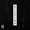 Descend - Single album lyrics, reviews, download