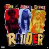 Raider - Single album lyrics, reviews, download