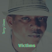 Terry Linen - Victims