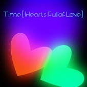 Time (Hearts Full of Love) (Single Mix) [Bonus Track] artwork