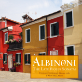 Albinoni: The Late Violin Sonatas - Federico Guglielmo & L'Arte Dell'Arco