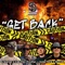 Get Back (feat. G Status, Solja Sick & Hectik) - Uno Tha Prodigy lyrics