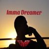 Imma Dreamer