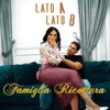 Lato A Lato B - Single
