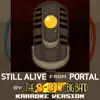 Still Alive (From "Portal") [Karaoke Version] - Single album lyrics, reviews, download