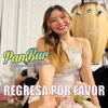 Regresa por Favor - Single