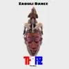 Zaouli Dance - Single album lyrics, reviews, download