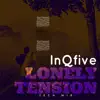 Lonely Tension (Tech Mix) - Single album lyrics, reviews, download