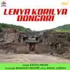 Lenya Korilya Dongari - Single album lyrics, reviews, download
