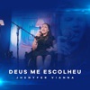 Deus Me Escolheu - Single