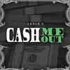 Cash Me Out - Single album lyrics, reviews, download