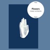 Flowers (Piano Version) - Single