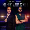 No Soy Nada Sin Ti - Single