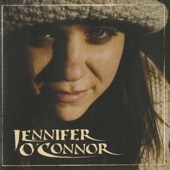 Jennifer O'Connor - I'll Bring You Home