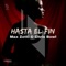 Hasta El Fin (Vocal Mix) - Max Zotti & Chris Bowl lyrics