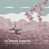 La Última Samurai - Single
