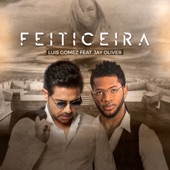 Feiticeira (feat. Jay Oliver) artwork